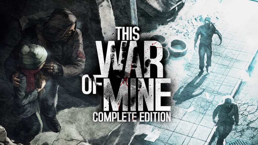 This War of Mine: Complete Edition Switch NSP ROM Download