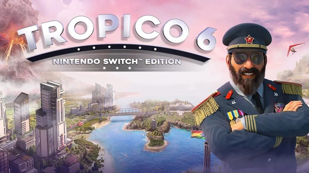 Tropico 6 – Nintendo Switch Edition NSP ROM Download
