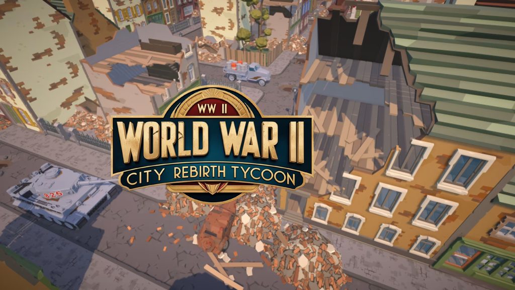 World War II City Rebirth Tycoon Switch ROM Download